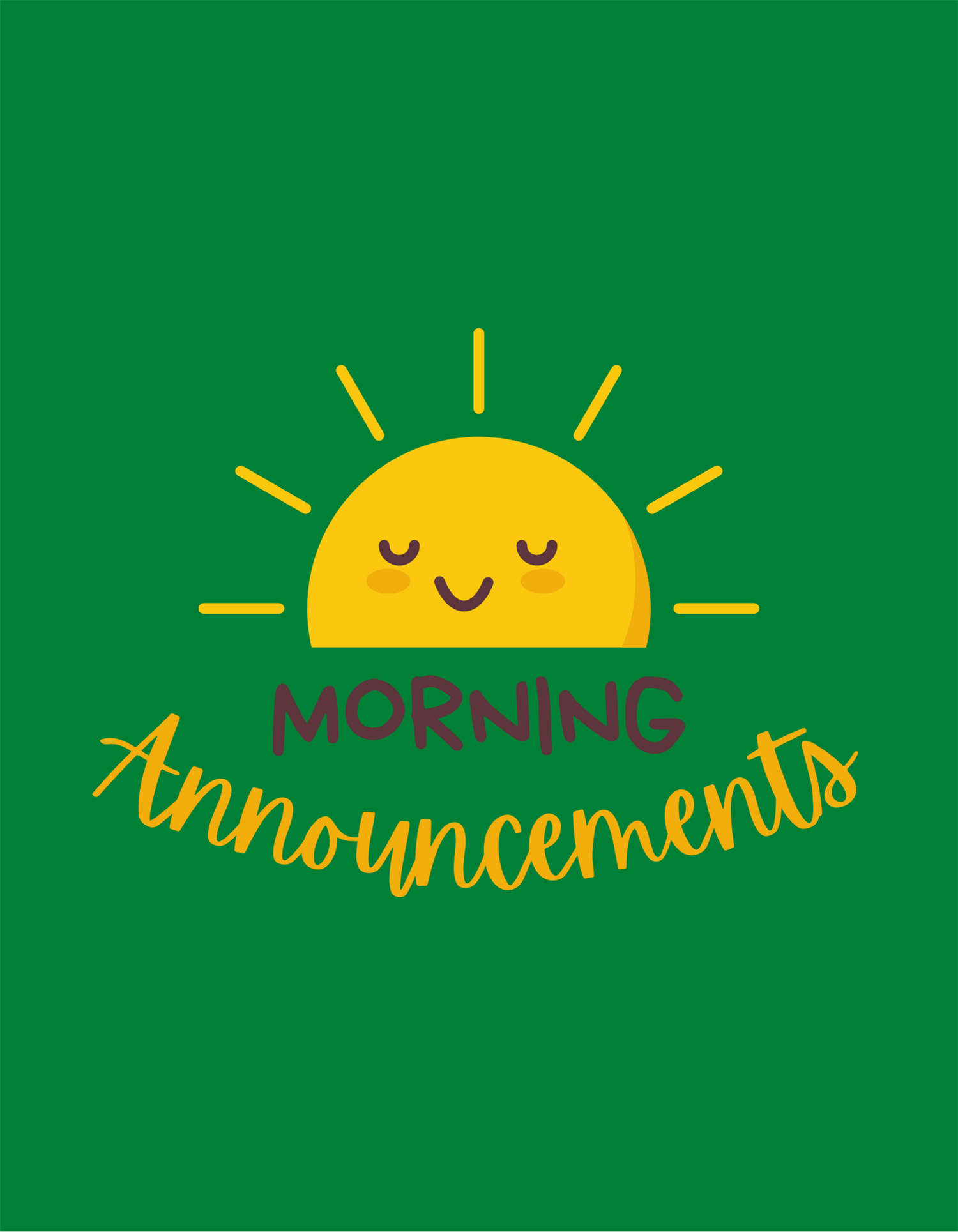  Morning Annoucements